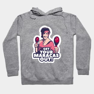 miranda hart - Plunge - maracas Hoodie